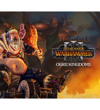 Total War: WARHAMMER III - Ogre Kingdoms DLC Steam Key 
